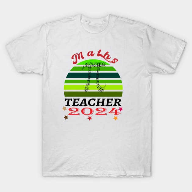 MATHS TEACHER T-Shirt by your best store